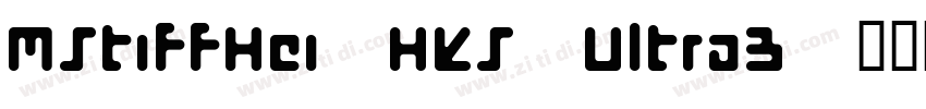 MStiffHei HKS UltraB字体转换